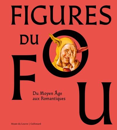 FIGURES DU FOU | 9782073073037 | COLLECTIFS