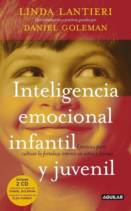 INTELIGENCIA EMOCIONAL INFANTIL Y JUVENIL | 9788403099982 | LANTIERI, LINDA & GOLEMAN, DANIEL