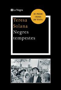 NEGRES TEMPESTES | 9788482641379 | SOLANA , TERESA