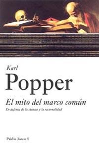 EL MITO DEL MARCO COMÚN | 9788449317965 | KARL R. POPPER