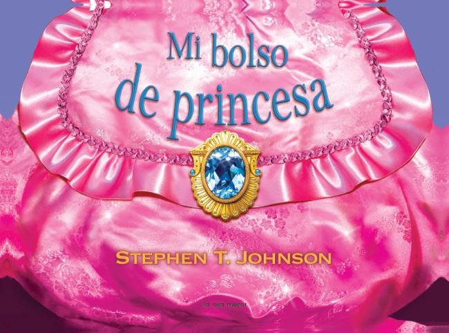 MI BOLSO DE PRINCESA | 9788492766499