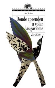 DONDE APRENDEN A VOLAR LAS GAVIOTAS (SUR LES LISTES DE JUIN) | 9788466762489 | ALCOLEA, ANA