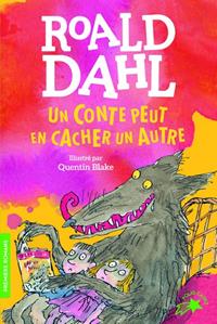 UN CONTE PEUT EN CACHER UN AUTRE -  ROAL DAHL ÉDITIONS GALLIMARD ISBN: 9782075104197 | 9782075104197 | ROALD DAHL (AUTEUR)