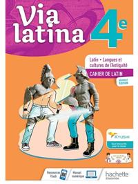 VIA LATINA 4ÈME CAHIER DE L'ÉLÈVE | 9782017127420