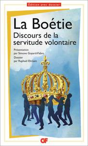 DISCOURS DE LA SERVITUDE VOLONTAIRE ( AU CHOIX SELON LISTE ) | 9782081375017 | LA BOÉTIE, ÉTIENNE DE