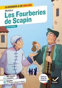 LES FOURBERIES DE SCAPIN CLASSIQUES & CIE HATIER | 9782401079717