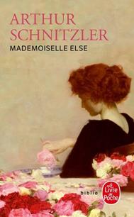 MADEMOISELLE ELSE - LIVRE DE POCHE | 9782253063445 | SCHNITZLER A