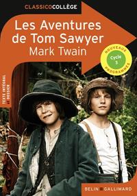 LES AVENTURES DE TOM SAWYER - BELIN | 9782410013016 | MARK TWAIN