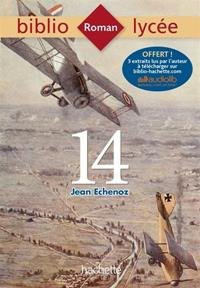 14 - HACHETTE EDUCATION | 9782013949965 | ECHENOZ, JEAN