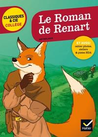 LE ROMAN DE RENART CLASSIQUES AND CIE, COLLÈGE, HATIER | 9782218997594