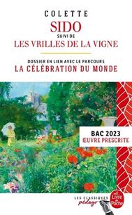 SIDO SUIVI DE LES VRILLES DE LA VIGNE (EDITION PEDAGOGIQUE) BAC 2023 | 9782253104407 | COLETTE