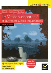 LE VESTON ENSORCELÉ ET AUTRES NOUVELLES INQUIÉTANTES* | 9782401047662