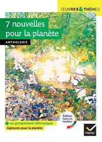 7 NOUVELLES POUR LA PLANÈTE | 9782401094413 | (A. KRISTOF, B. WERBER, CH. LAMBERT, I. ASIMOV...)