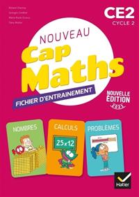 CAP MATHS CE2 - ÉD. 2021 – FICHIER ENTRAÎNEMENT + CAHIER GÉOMÉTRIE + LIVRET PROBLÈMES 327-7-450-29293-5 | 3277450292935 | CHARNAY, ROLAND