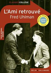 L'AMI RETROUVE - CLASSICO COLLEGE - BELIN | 9782410004847 | ULHMAN, FRED