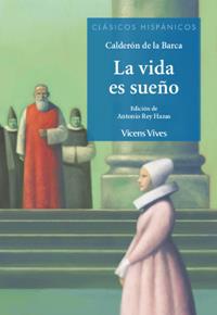 LA VIDA ES SUEÑO (SEULEMENT POUR LES ÉLÈVES HISPANOPHONES) | 9788468270715 | VARIOS AUTORES