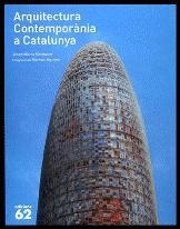 ARQUITECTURA CONTEMPORANIA A CATALUNYA | 9788441218864 | MONTANER, MANENT