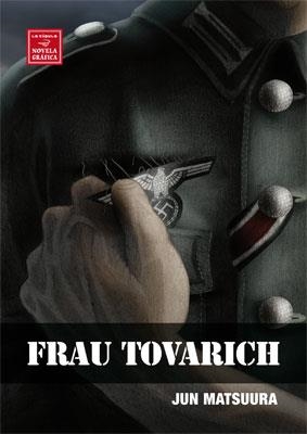 FRAU TOVARICH LA CANARADA | 9788478338825 | MATSUURA, JUN