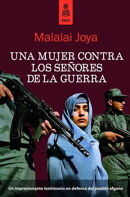 UNA MUJER CONTRA LOS SEÑORES DE LA GUERRA | 9788489624702 | JOYA, MALALAI