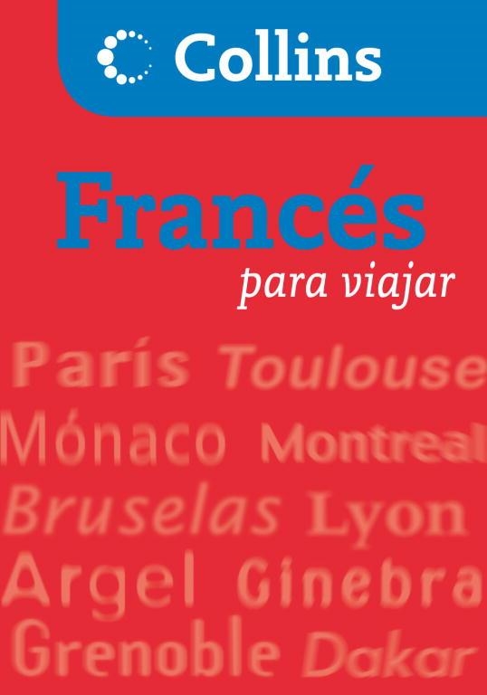 GUIA CONVERSACION PARA VIAJAR FRANCES | 9788425343742 | AA.VV