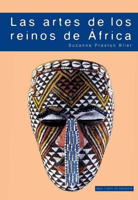 ARTES DE LOS REINOS DE AFRICA, LAS | 9788446029151 | BLIER, SUZANNE P.