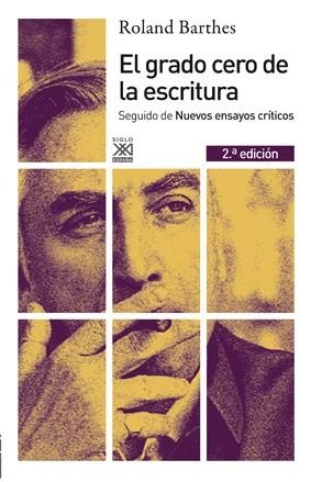 GRADO CERO DE LA ESCRITURA, EL | 9788432314995 | BARTHES, ROLAND