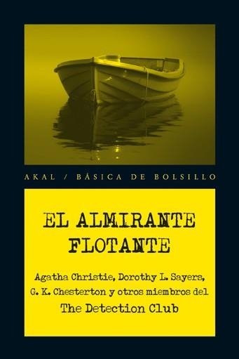 EL ALMIRANTE FLOTANTE | 9788446035114 | DETECTION CLUB/ CHRISTIE, AGATHA (1890-1976)/ SAYE