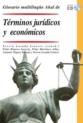 GLOSARIO MULTILINGÜE DE TÉRMINOS JURÍDICOS Y ECONÓMICOS | 9788446028574 | LOSADA LINIERS, TERSA/ BLANCO GARCÍA, PILAR/ MARTI