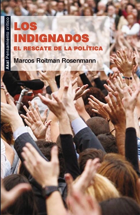 LOS INDIGNADOS | 9788446035930 | ROITMAN, MARCOS