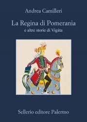 REGINA DI POMERANIA | 9788838926419 | CAMILLERI, ANDREA