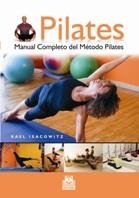 PILATES. MANUAL COMPLETO DEL MÉTODO PILATES | 9788480191371 | ISACOWITZ, RAEL