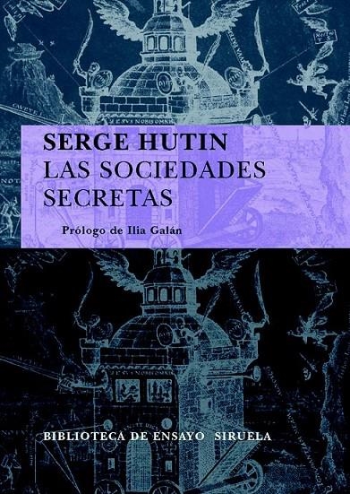 LAS SOCIEDADES SECRETAS | 9788498412307 | HUTIN, SERGE