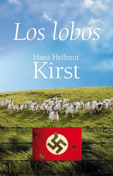 LOS LOBOS | 9788496968783 | HELLMUT KIRST, HANS