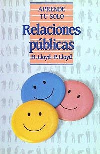 RELACIONES PÚBLICAS | 9788436803181 | LLOYD, HERBERT/LLOYD, PETER