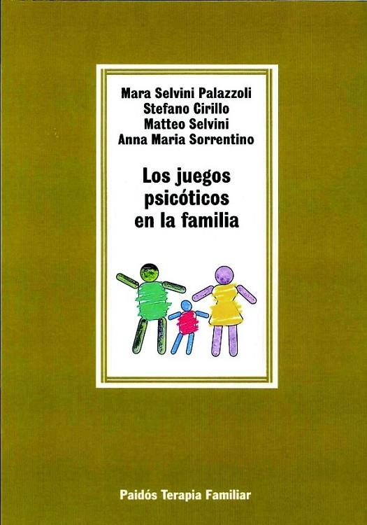 LOS JUEGOS PSICÓTICOS EN LA FAMILIA | 9788475095844 | MARA SELVINI PALAZZOLI