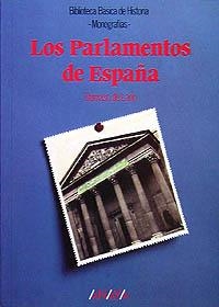 LOS PARLAMENTOS DE ESPAÑA | 9788420743103 | LARIO, DÁMASO DE