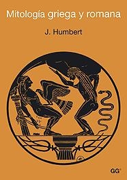 MITOLOGÍA GRIEGA Y ROMANA | 9788425202186 | HUMBERT, J.