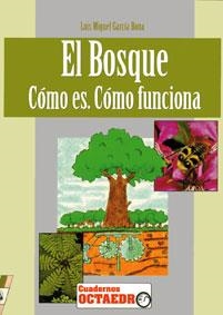 EL BOSQUE | 9788480630009 | GARCÍA BONA, LUIS MIGUEL