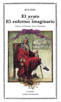 EL AVARO; EL ENFERMO IMAGINARIO | 9788437608433 | MOLIÈRE