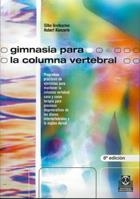 GIMNASIA PARA LA COLUMNA VERTEBRAL | 9788480190473 | GROTKASTEN, SILKE/KIENZERLE, HUBERT