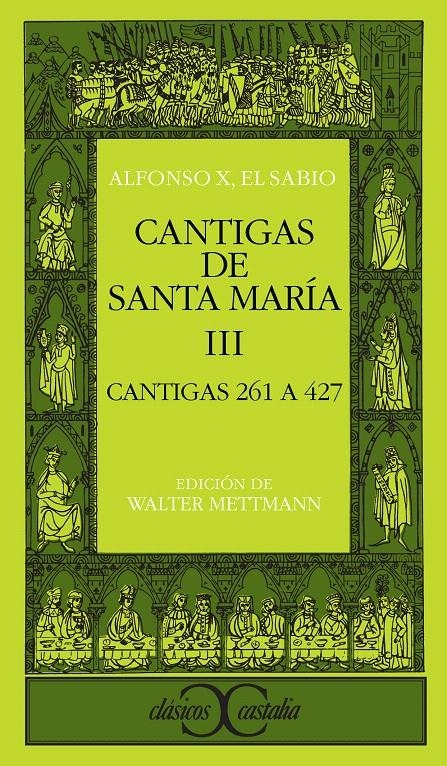 CANTIGAS DE SANTA MARÍA, III | 9788470395390 | ALFONSO X