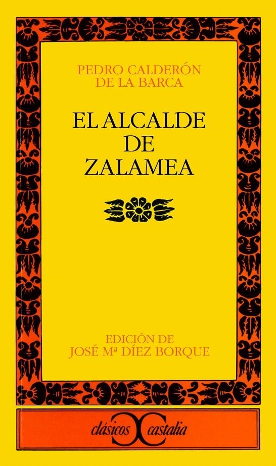 EL ALCALDE DE ZALAMEA | 9788470392375 | CALDERÓN DE LA BARCA, PEDRO