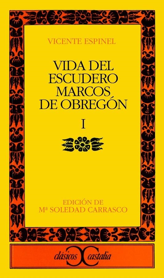 VIDA DEL ESCUDERO MARCOS DE OBREGÓN, I | 9788470393570 | ESPINEL, VICENTE