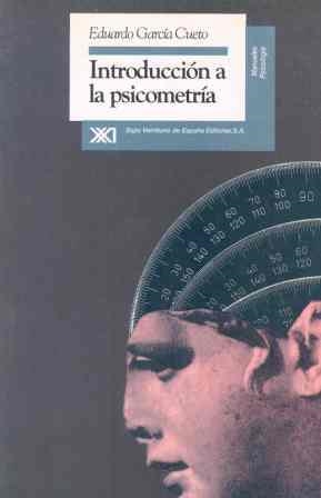 INTRODUCCIÓN A LA PSICOMETRÍA | 9788432307843 | GARCÍA CUETO, EDUARDO