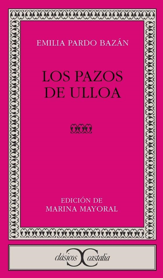 LOS PAZOS DE ULLOA | 9788470394768 | PARDO BAZÁN, EMILIA