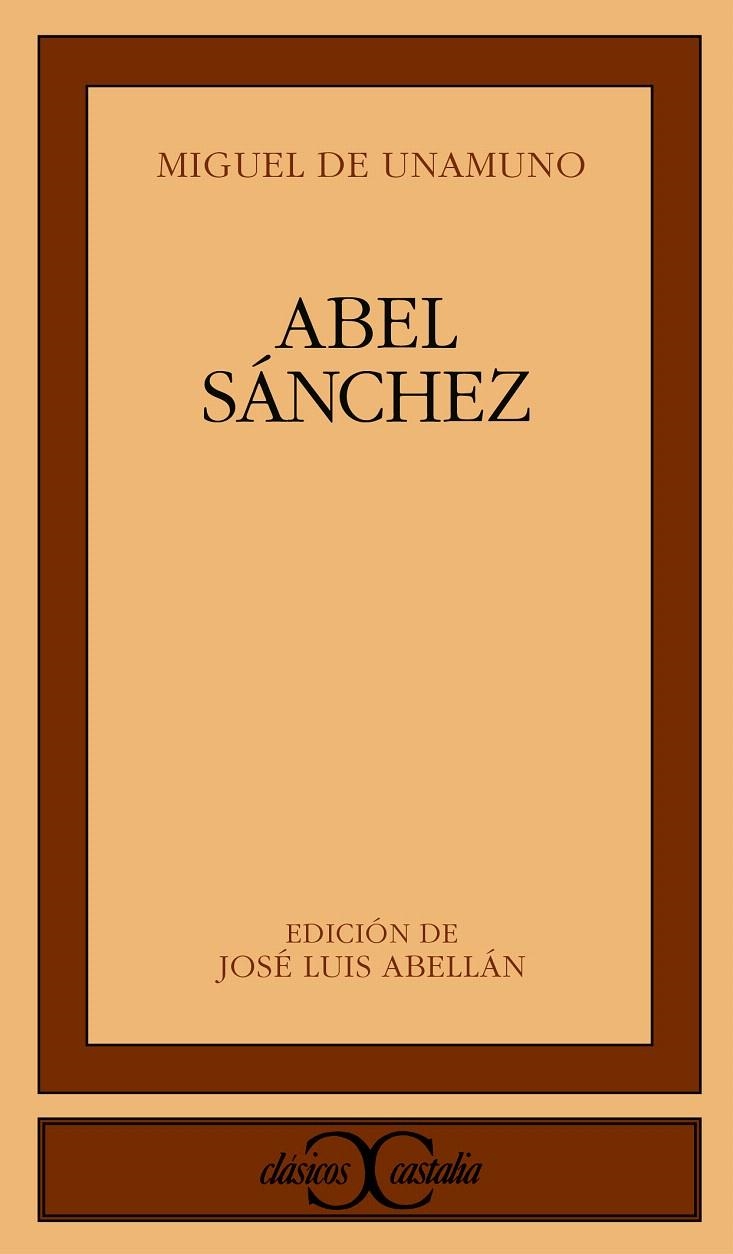 ABEL SÁNCHEZ | 9788470394584 | UNAMUNO, MIGUEL DE