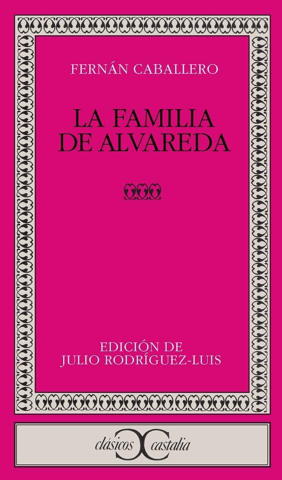 LA FAMILIA DE ALVAREDA | 9788470393099 | CABALLERO, FERNÁN