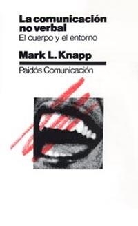 LA COMUNICACIÓN NO VERBAL | 9788475091853 | MARK L. KNAPP