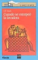 BVA. 48 CUANDO SE ESTROPEO LA LAVADORA | 9788434839717 | OLIVARES CONDE, JAVIER/STARK, ULF