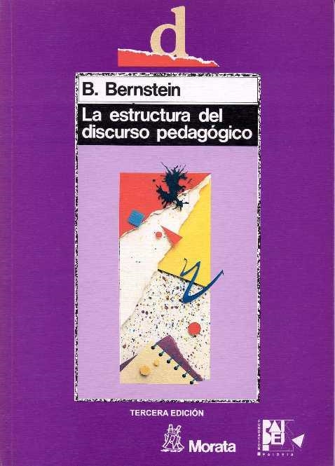 LA ESTRUCTURA DEL DISCURSO PEDAGÓGICO | 9788471123688 | BERNSTEIN, BASIL